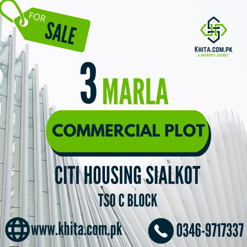 3 Marla Commercial Plot For Sale In Citi Housing Sialkot